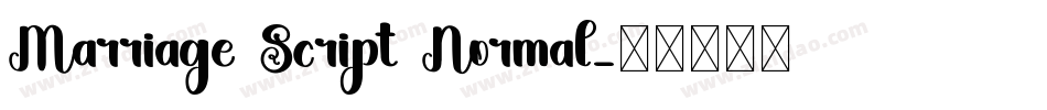 Marriage Script Normal字体转换